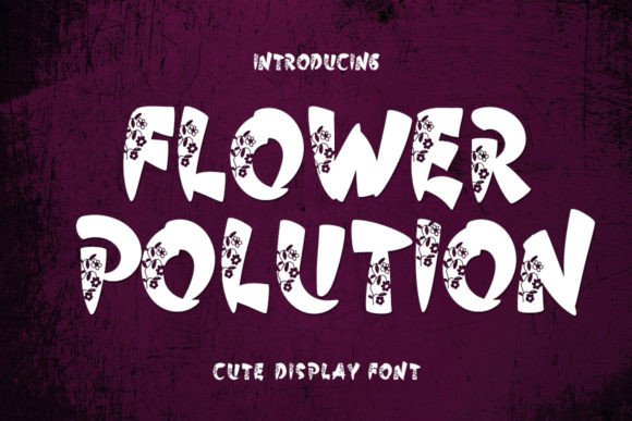 Flower Polution: Elevating Design with Sweet Typography