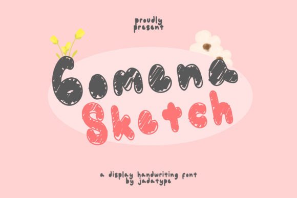 Why Gomena Sketch Is the Playful Display Font Your Designs Have Been Missing